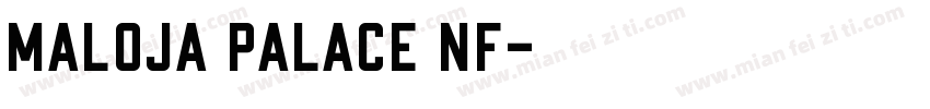 Maloja Palace NF字体转换